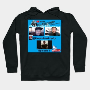 Its a podcastrophy Hoodie